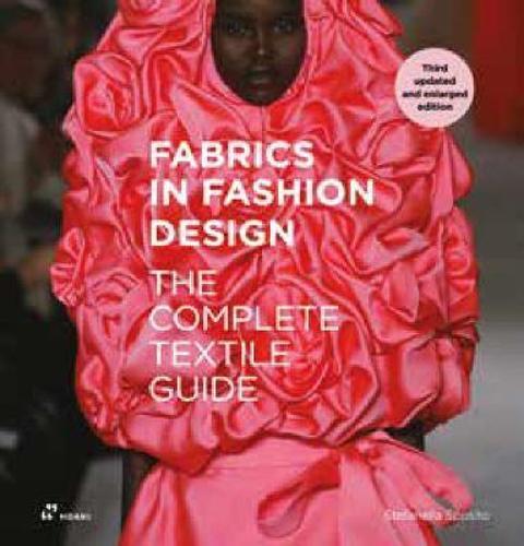 Fabrics in Fashion Design (3rd Edition) - by Stefanella Sposito - Paperback