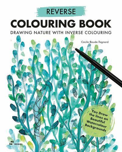 Reverse Colouring Book - by Cecile Baude-Tagnard - Paperback