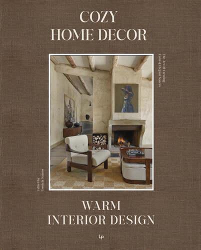 Cozy Home Decor - by Macarena Abascal - Hardcover