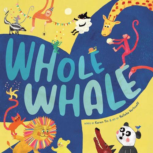 Whole Whale - by Karen Yin - Hardcover