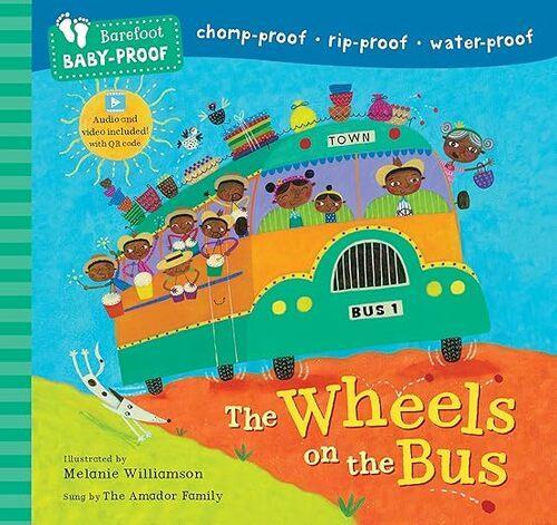 Barefoot Baby Proof The Wheels on the Bus - Paperback