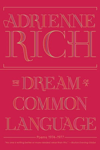 The Dream of a Common Language Poems 1974 - 1977