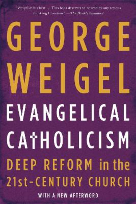 Evangelical Catholicism