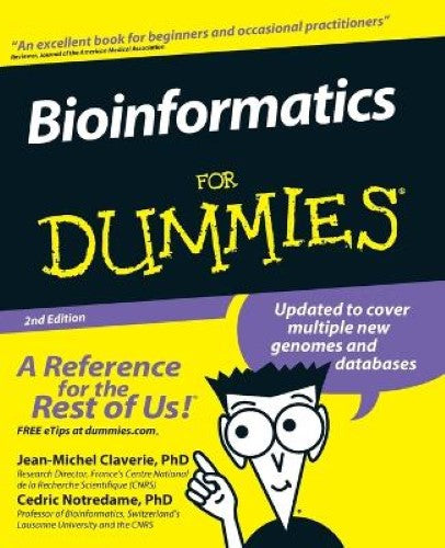 Bioinformatics For Dummies