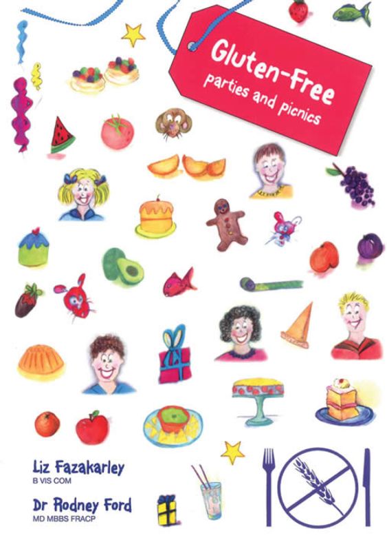 Gluten-free Parties and Picnics: Great Food for Children and Families