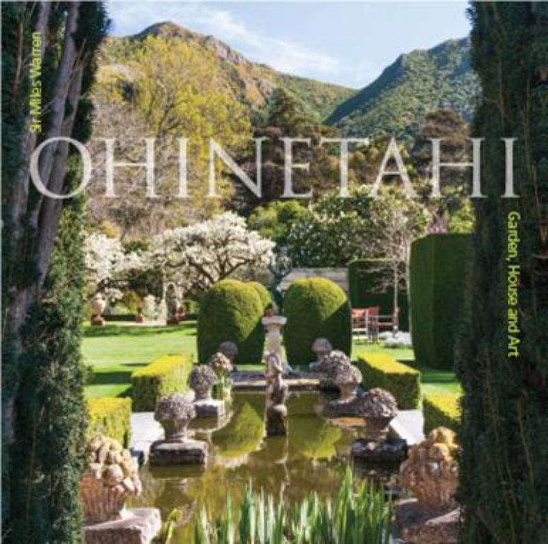 Ohinetahi : Garden, House and Art