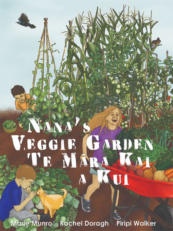 Nana's Veggie Garden / Te Mara Kai a Kui