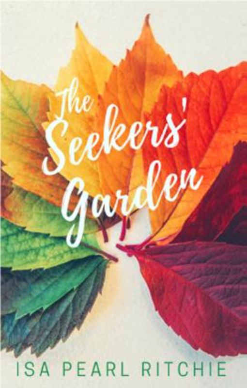 The Seekers Garden