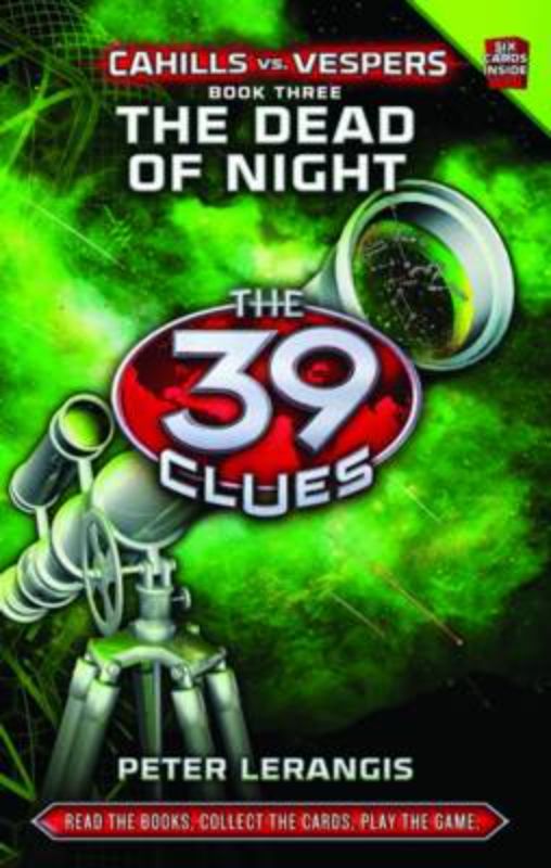 The 39 Clues: Cahills Vs. Vespers Book 3: Dead Of Night