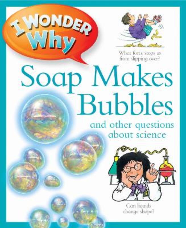 Soap Makes Bubbles Iww