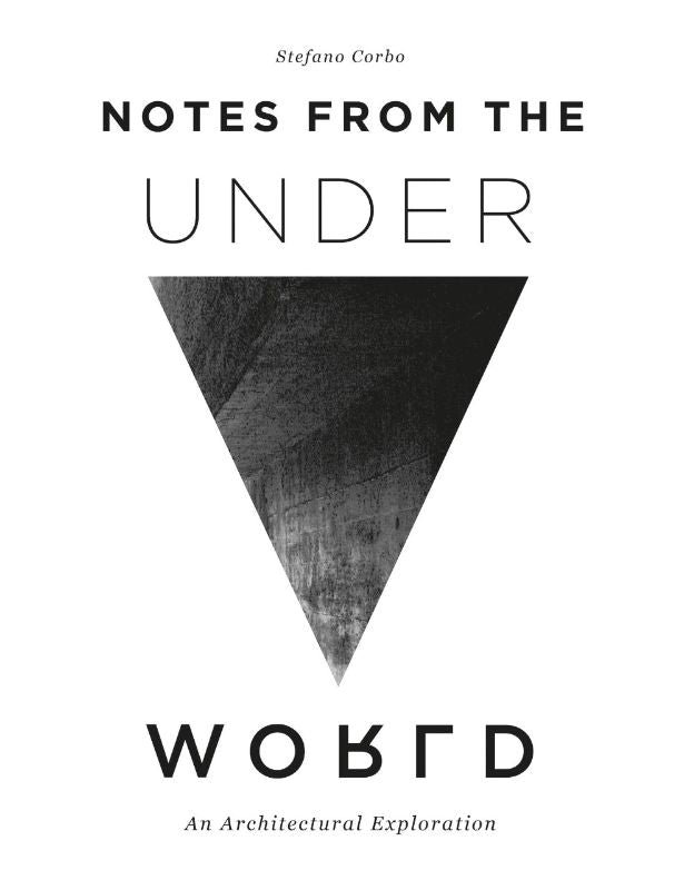 Notes From The Underworld