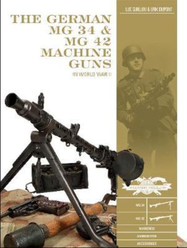 The German MG34 and MG42 Machine Guns in World War II