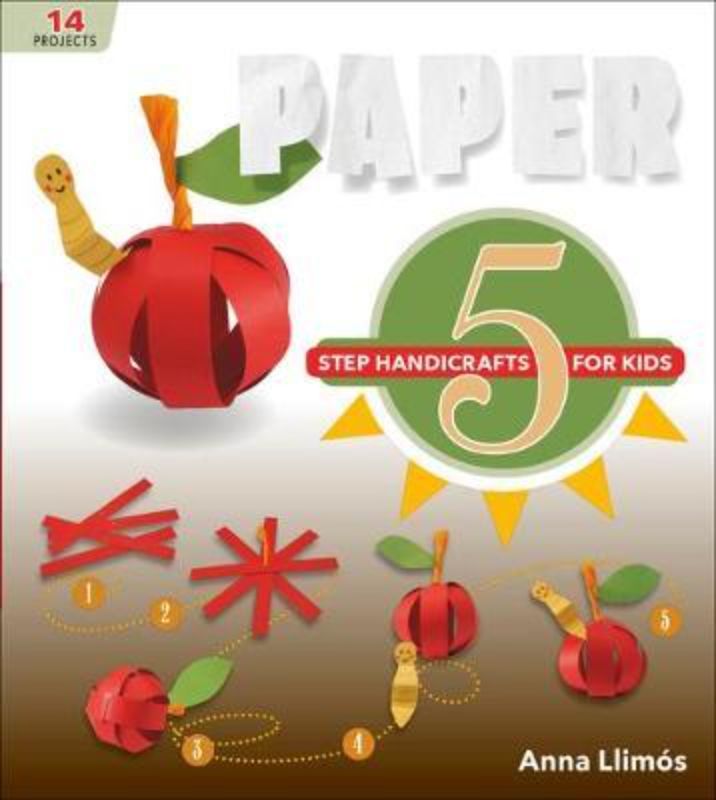 5 Step Handicrafts for Kids : Paper