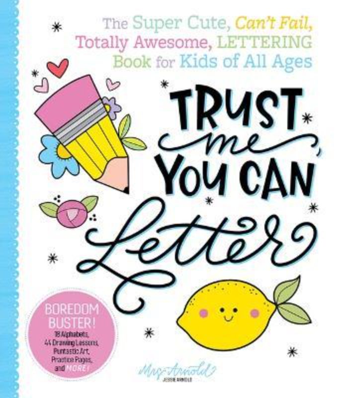 Trust Me You Can Letter