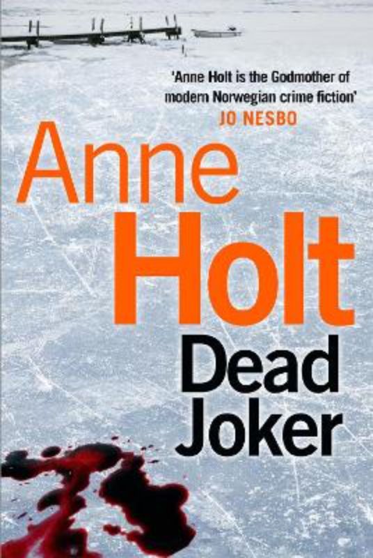 Dead Joker (Hanne Wilhelmsen 5)