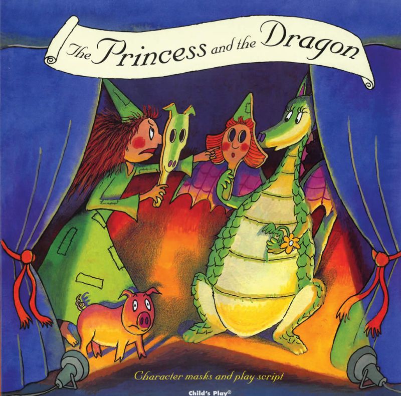 The Princess and the Dragon : Character masks and play script