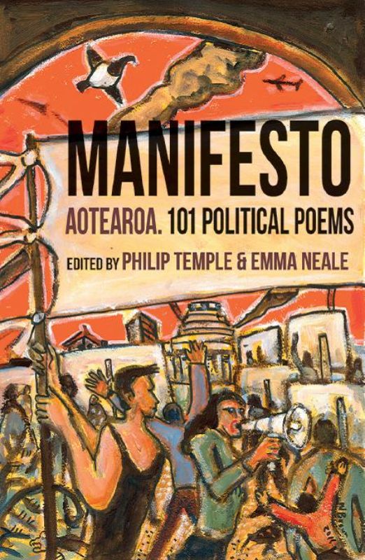 Manifesto Aotearoa : 101 Political Poems