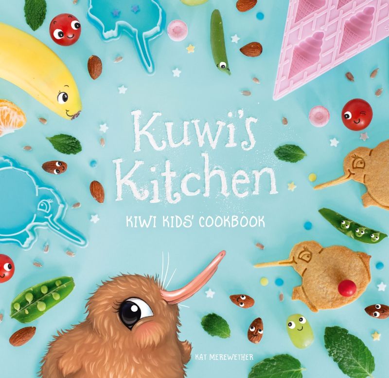 Kuwi's Kitchen Kiwi Kids Cookbook