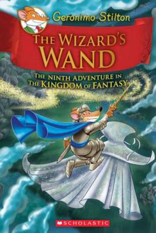 Kingdom Of Fantasy #9: The Wizard's Wand