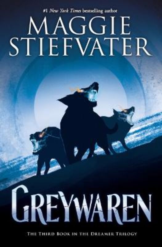 Greywaren (Dreamer Tril #3)