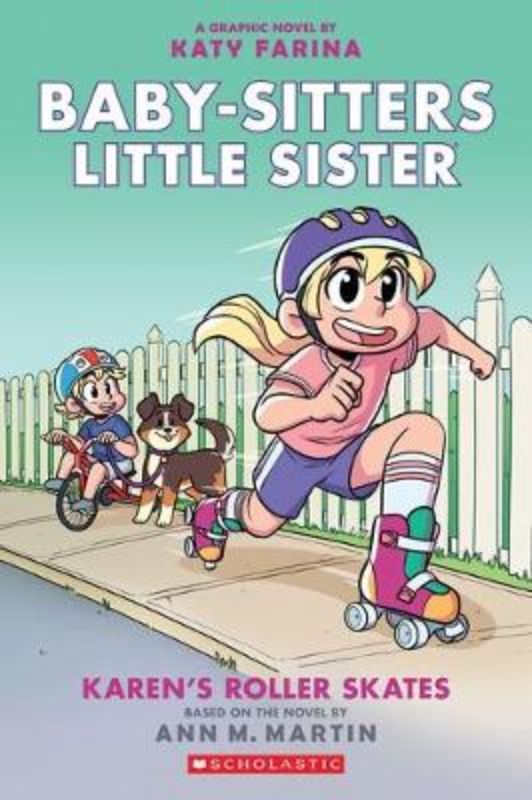 Karen's Roller Skates: A Graphic Novel #2