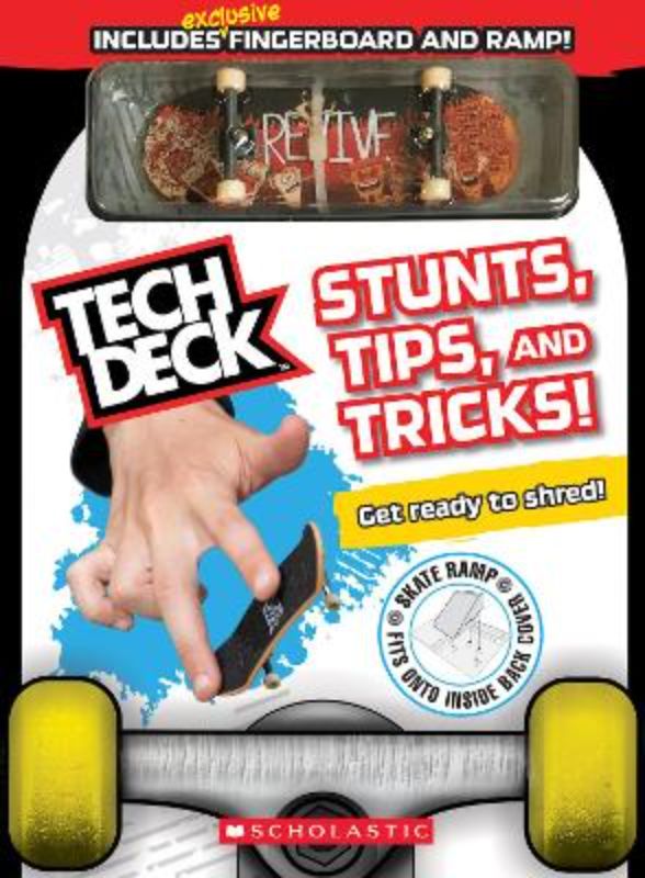 Tech Deck: Stunts, Tips, And Tricks!