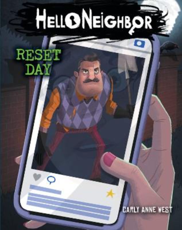 Reset Day (Hello Neighbor #7)