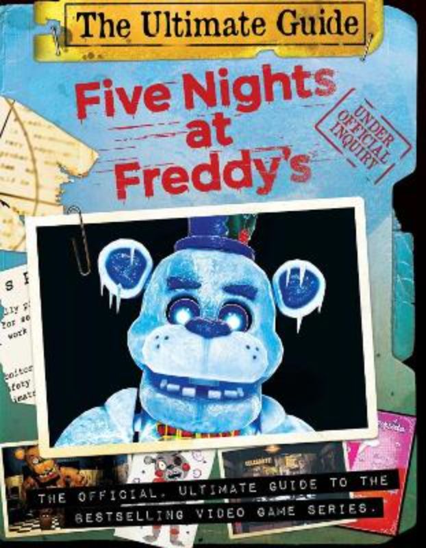 The Ultimate Guide (Fnaf)