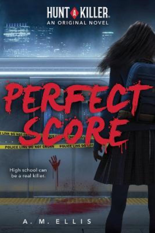 Perfect Score (Hunt A Killer #1)