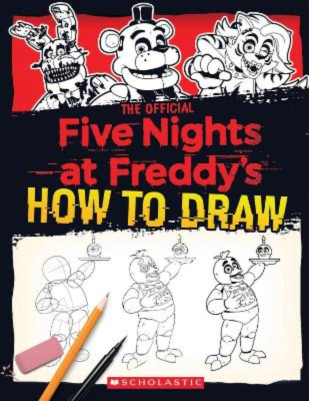 The Official Five Nights At Freddy's How To Draw