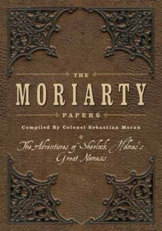 The Moriarty Papers