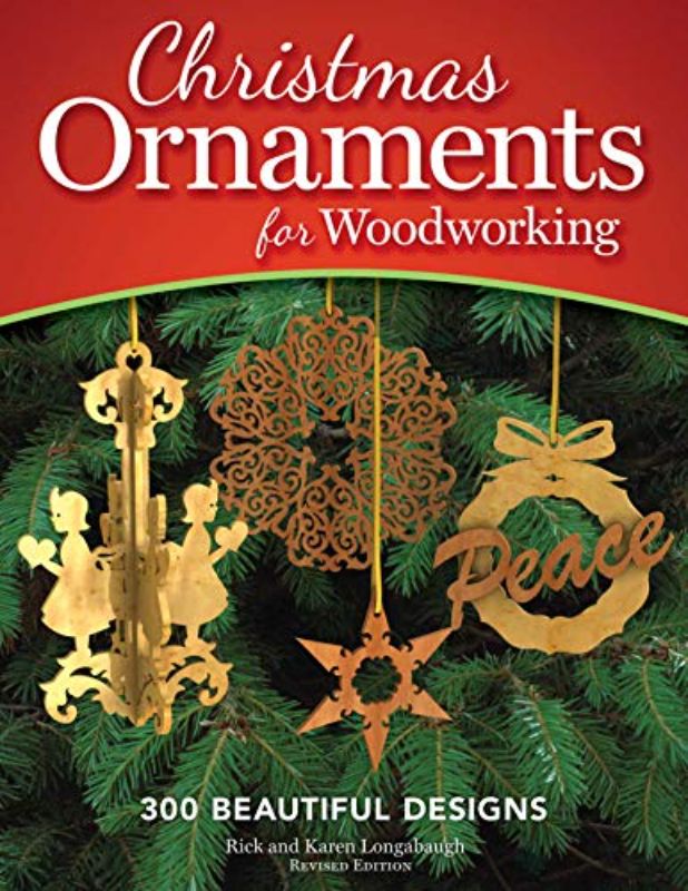 Christmas Ornaments for Woodworking, Revised Edition: 300 Beautiful Designs (Fox