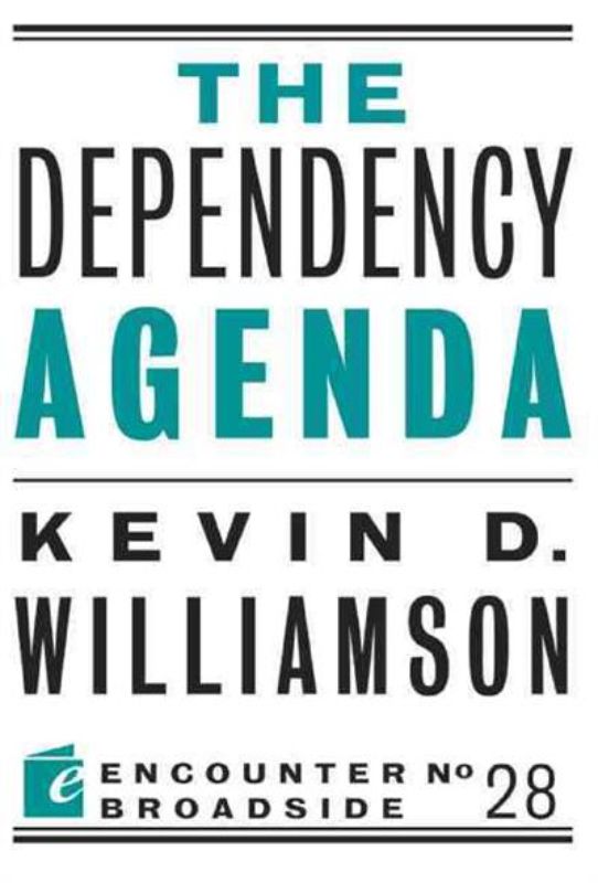 The Dependency Agenda