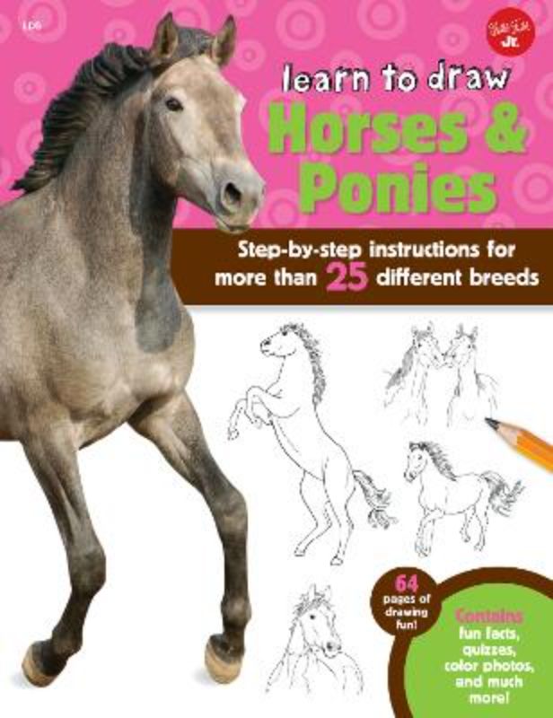 Horses & Ponies (Learn to Draw)