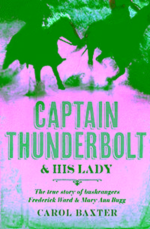 Captain Thunderbolt and His Lady