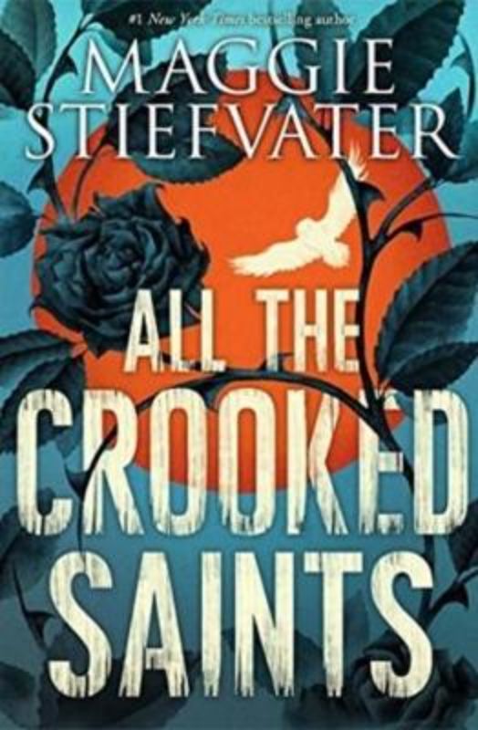 All The Crooked Saints