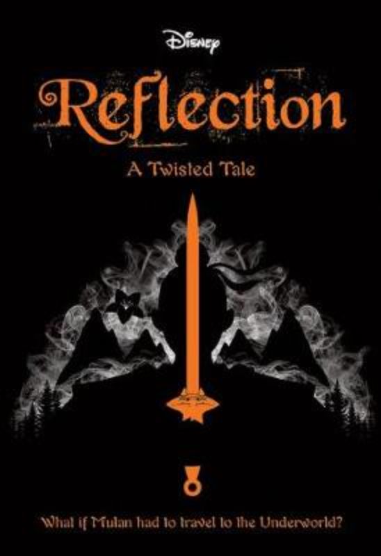 Reflection (Disney: A Twisted Tale #1)