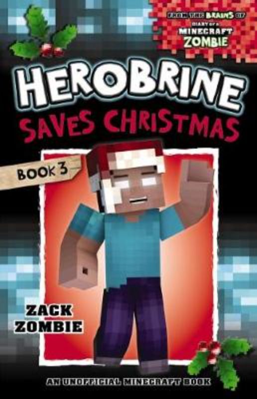 Herobrine Saves Christmas #3