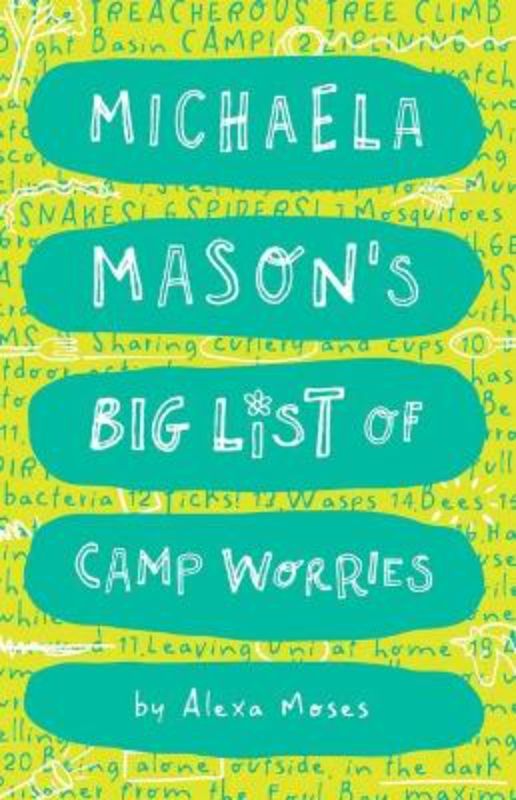 Michaela Mason's Big List Of Camp Worries #2