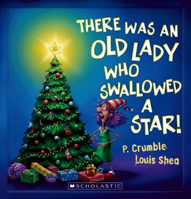 There Was Old Lady Who Swallowed A Star!