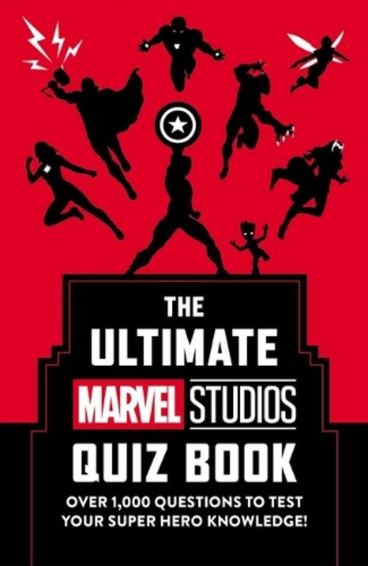 The Ultimate Marvel Studios Quiz Book