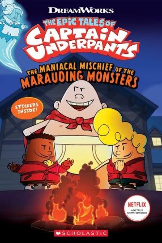 The Maniacal Mischief of the Marauding Monsters (the Epic Tales of Captain Under
