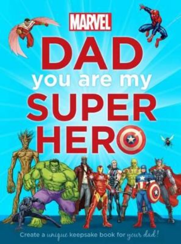 Dad You Are My Super Hero (Marvel)