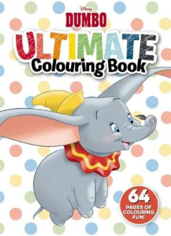 Dumbo Ultimate Colouring Book