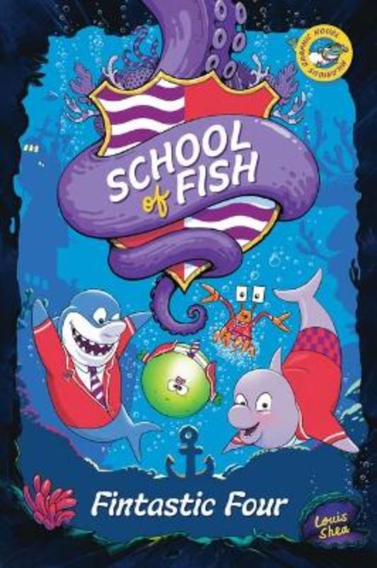 Fintastic Four (School Of Fish #1)