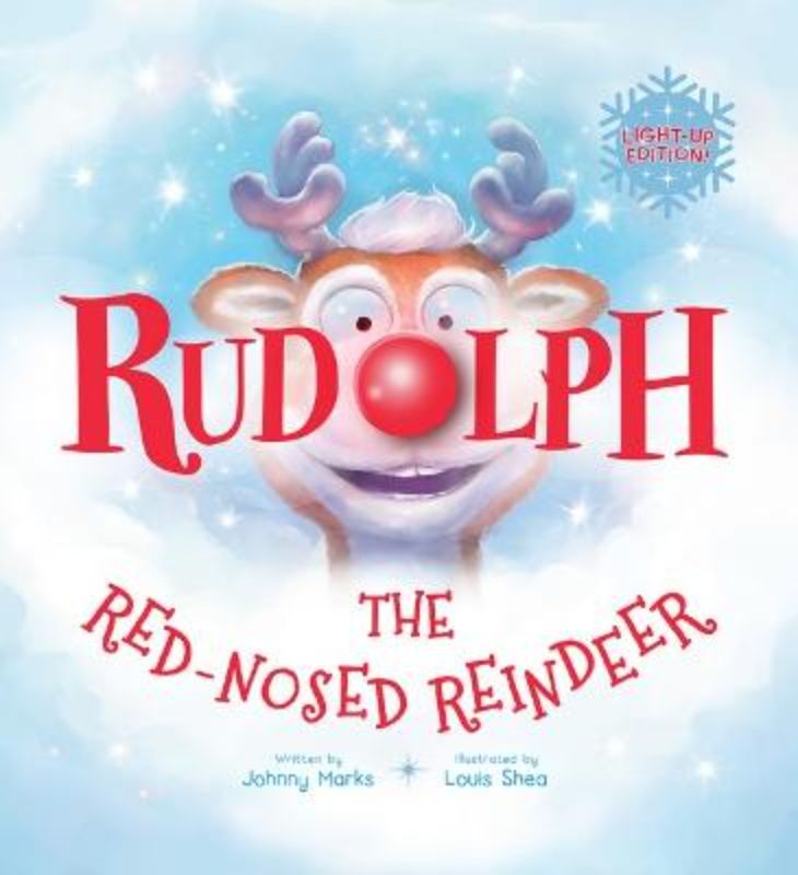 Rudolph The Red-Nosed Reindeer: Light Up Edition!