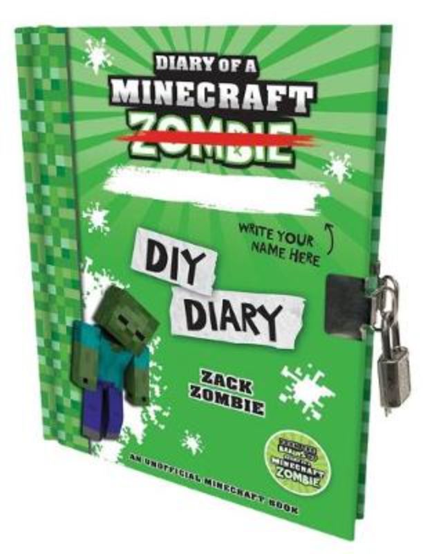 Diary Of A Minecraft Zombie: Diy Diary