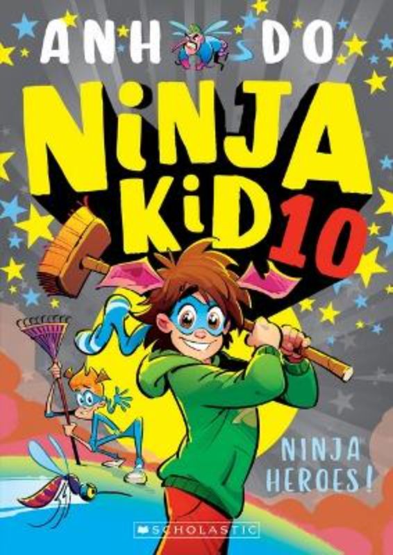 Ninja Heroes! (Ninja Kid #10)