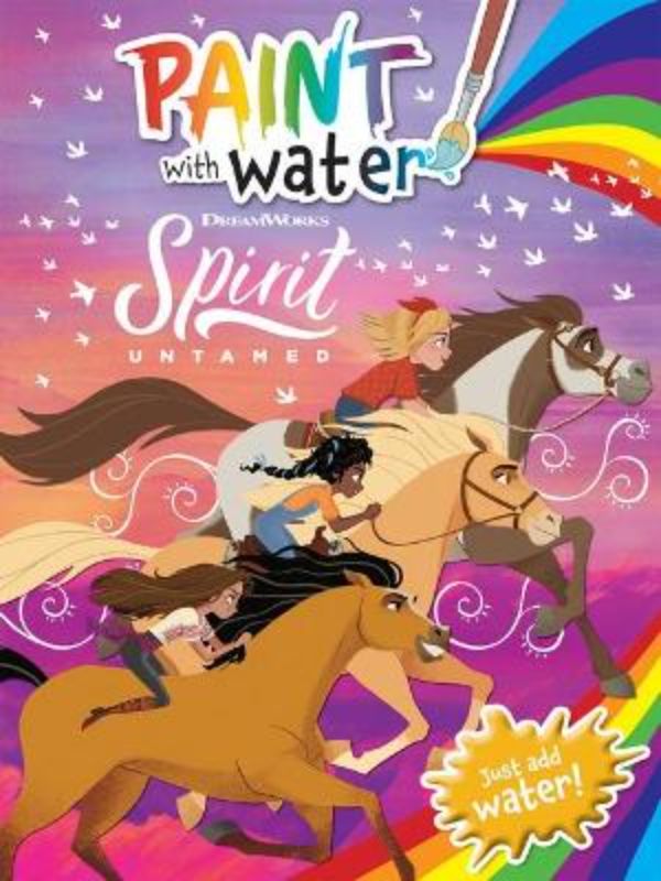 Spirit Untamed: Paint With Water (Dreamworks)