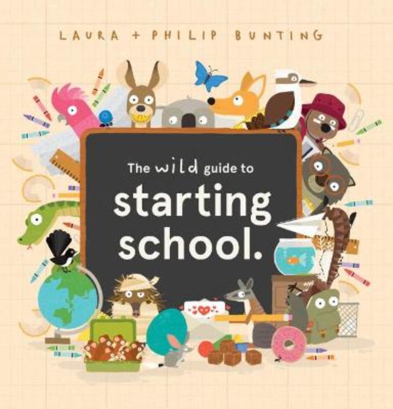 The Wild Guide To Starting School